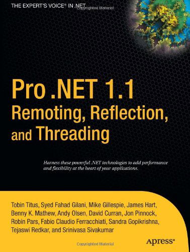 Cover for David Curran · Pro .net 1.1 Remoting, Reflection, and Threading: from Professional to Expert (Hardcover Book) (2005)