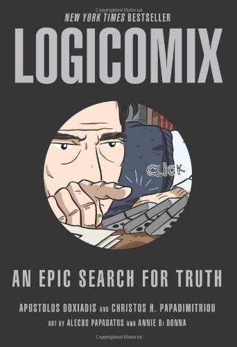 Cover for Christos H. Papadimitriou · Logicomix: an Epic Search for Truth (Taschenbuch) [Original edition] (2009)