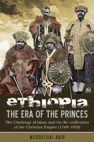 Cover for Abir Mordechai · Ethiopia: the Era of the Princes (Paperback Book) (2011)