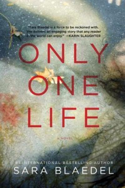 Cover for Sara Blaedel · Only One Life (Taschenbuch) (2018)