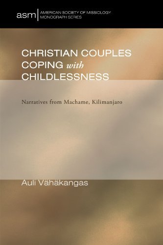 Cover for Auli Vahakangas · Christian Couples Coping with Childlessness: Narratives from Machame, Kilimanjaro (American Society of Missiology Monograph) (Paperback Book) (2009)