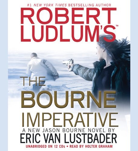 Cover for Eric Van Lustbader · Robert Ludlum's (Tm) the Bourne Imperative (Jason Bourne Series) (Hörbok (CD)) [Unabridged edition] (2012)
