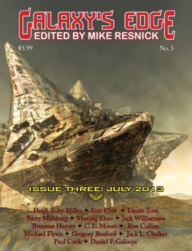 Cover for Eric Flint · Galaxy's Edge Magazine: Issue 3 July 2013 (Pocketbok) (2013)