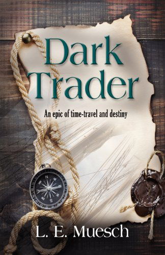 Cover for L. E. Muesch · Dark Trader (Paperback Book) (2011)
