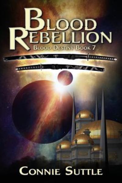 Cover for Connie Suttle · Blood Rebellion (Paperback Book) (2018)