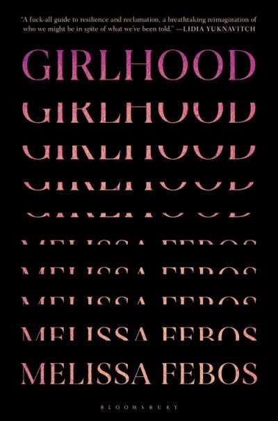 Cover for Melissa Febos · Girlhood (Inbunden Bok) (2021)