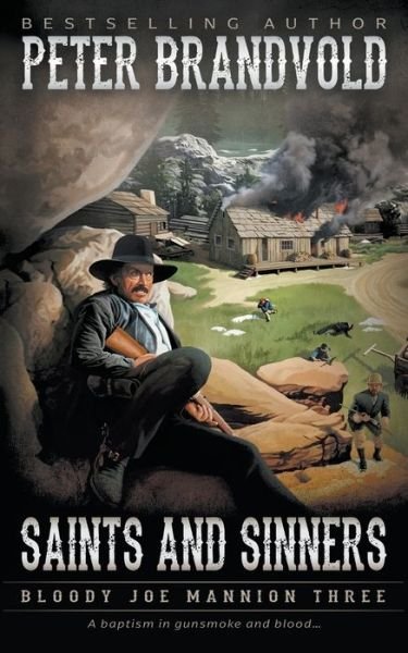 Cover for Peter Brandvold · Saints and Sinners : Classic Western Series : 3 (Paperback Book) (2022)