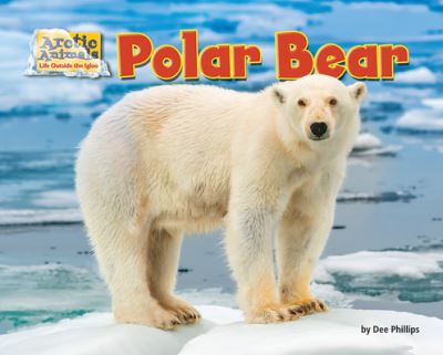 Polar Bear - Dee Phillips - Książki - Bearport Publishing Company, Incorporate - 9781642808520 - 2020