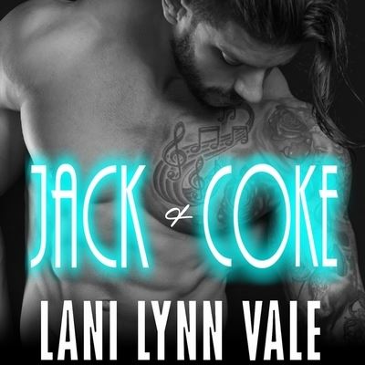 Cover for Lani Lynn Vale · Jack &amp; Coke (CD) (2016)