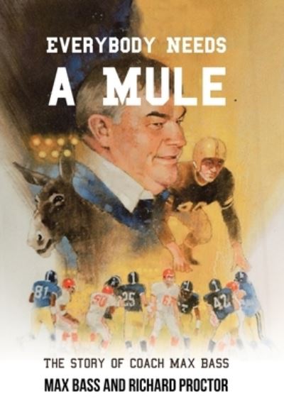 Cover for Max Bass · Everybody Needs a Mule (Book) (2022)