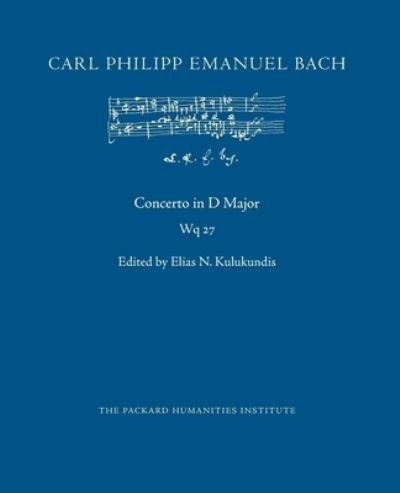 Cover for Carl Philipp Emanuel Bach · Concerto in D Major, Wq 27 (Paperback Bog) (2019)