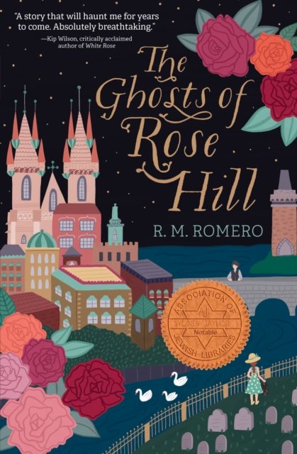 Cover for R. M. Romero · The Ghosts of Rose Hill (Pocketbok) (2023)