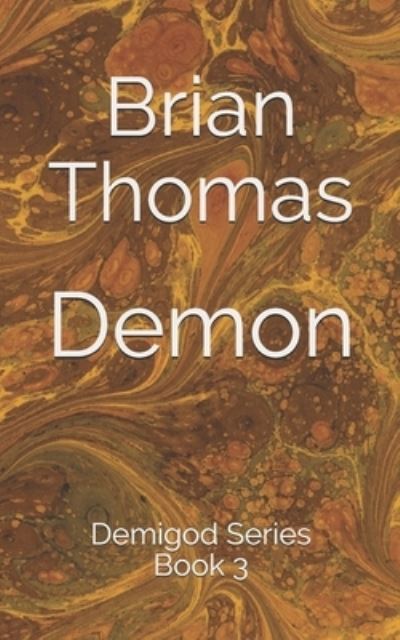 Cover for Brian Thomas · Demon (Paperback Book) (2019)