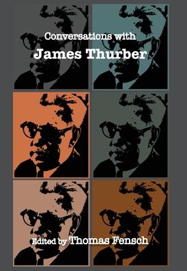 Cover for Thomas Fensch · Conversations with James Thurber (Hardcover Book) (2020)