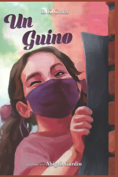 Cover for Rk Coates · Un Guino (Taschenbuch) (2021)