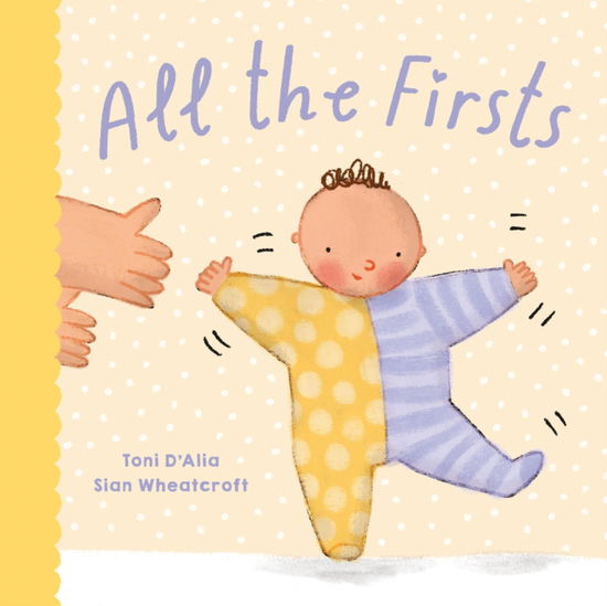 Cover for Toni D'Alia · All the Firsts (Hardcover Book) (2025)