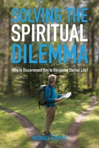 Cover for E G Publishing · Solving The Spiritual Dilemma (Paperback Bog) (2022)
