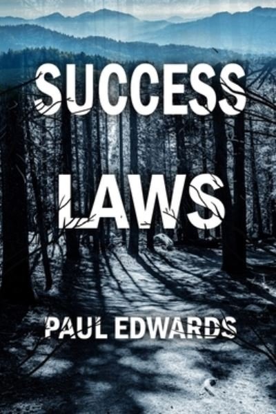 Cover for Paul Edwards · Success Laws (Pocketbok) (2022)