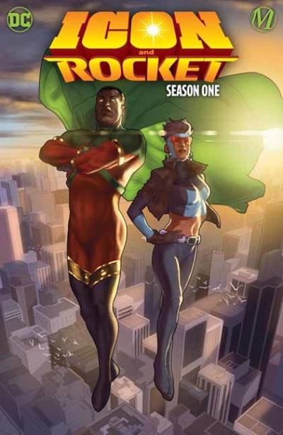 Cover for Reginald Hudlin · Icon &amp; Rocket: Season One (Hardcover Book) (2022)