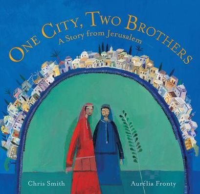 Cover for Chris Smith · One City, Two Brothers (Paperback Bog) (2015)