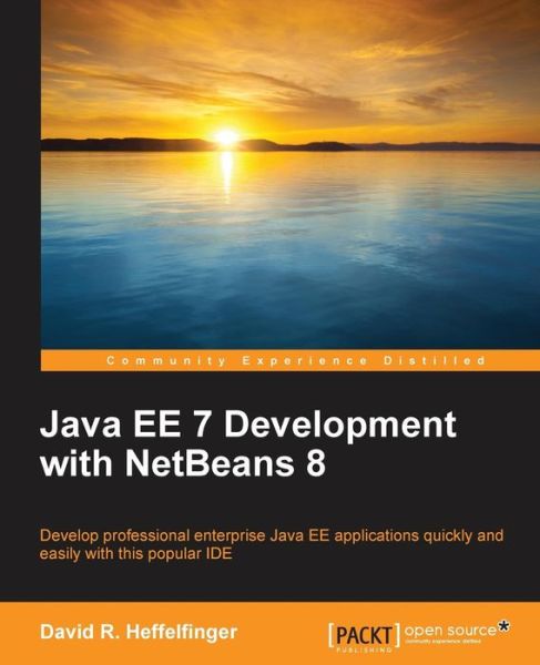 Cover for David R. Heffelfinger · Java EE 7 Development with NetBeans 8 (Paperback Book) [Ed edition] (2015)