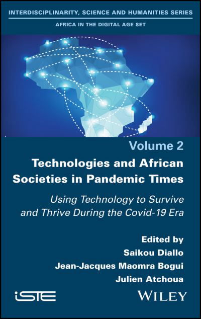 Cover for Technologies and African Societies in Pandemic Times: Using Technology to Survive and Thrive During the Covid-19 Era (Hardcover Book) (2023)