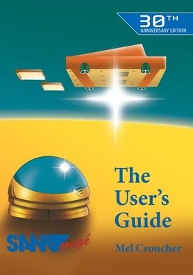 Cover for Mel Croucher · The Sam Coupe User's Guide - Retro Reproductions (Pocketbok) [30th Anniversary edition] (2020)