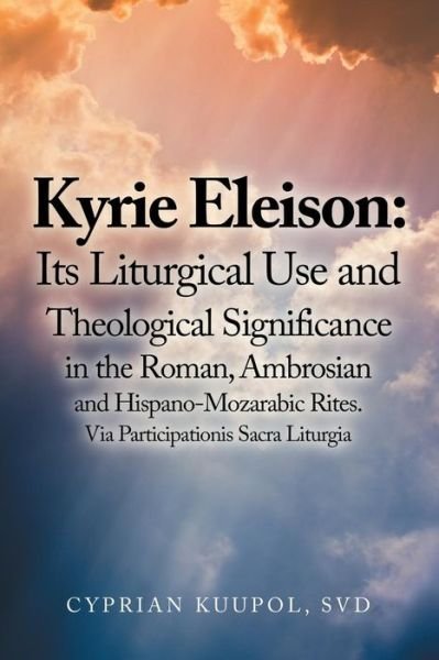 Cover for Cyprian Kuupol Svd · Kyrie Eleison (Paperback Book) (2019)