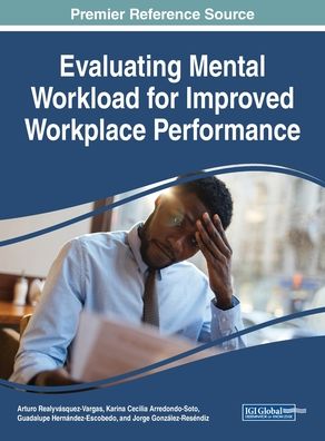 Cover for Evaluating Mental Workload for Improved Workplace Performance (Innbunden bok) (2019)
