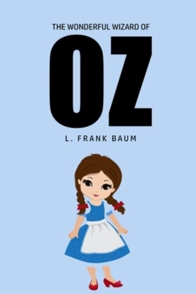 Cover for L Frank Baum · The Wonderful Wizard of Oz (Paperback Bog) (2020)