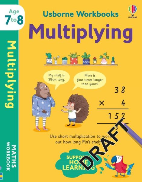 Cover for Holly Bathie · Usborne Workbooks Multiplying 7-8 - Usborne Workbooks (Paperback Book) (2022)