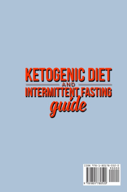 Cover for Kendrick Rodriquez · Ketogenic Diet and Intermittent Fasting Guide (Paperback Book) (2021)