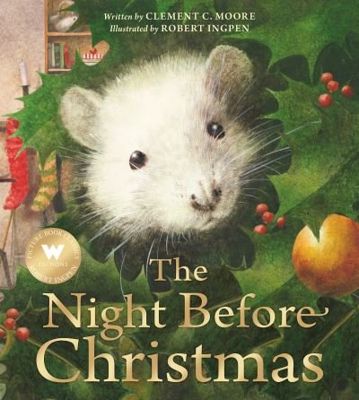Cover for Clement C. Moore · The Night Before Christmas - Robert Ingpen Illustrated Classics (Paperback Book) (2022)
