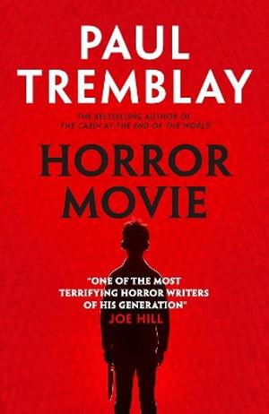 Cover for Paul Tremblay · Horror Movie (export paperback) (Paperback Book) (2024)