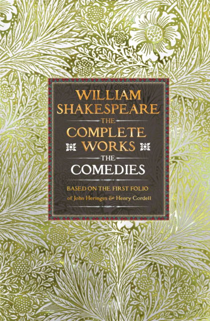 Cover for William Shakespeare · William Shakespeare Complete Works The Comedies: Based on the First Folio of James Heminges and Henry Condell - Gothic Fantasy (Hardcover Book) (2025)