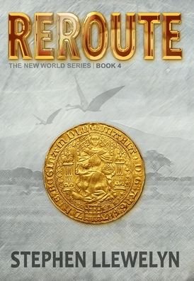 Cover for Stephen Llewelyn · Reroute (Hardcover Book) (2021)