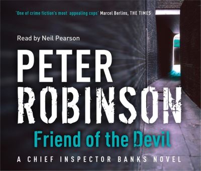 Cover for Peter Robinson · Friend of the Devil: DCI Banks 17 (Audiobook (CD)) [Unabridged edition] (2007)