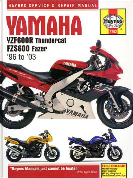 Cover for Matthew Coombs · Yamaha Yzf600r Thundercat and Fzs Fazer Service and Repair Manual: 1996 to 2003 - Haynes Service and Repair Manuals (Board book) [3 Rev edition] (2005)