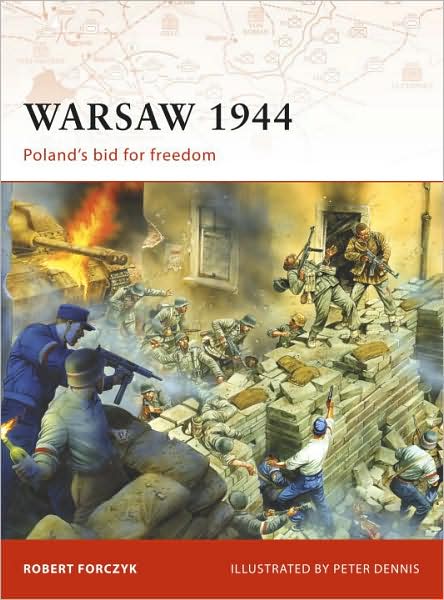 Cover for Robert Forczyk · Warsaw 1944: Poland's bid for freedom - Campaign (Taschenbuch) (2009)