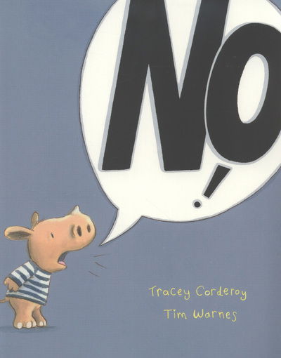 Cover for Tracey Corderoy · No! (Paperback Book) (2013)