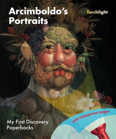 Cover for Claude Delafosse · Arcimboldo's Portraits - My First Discovery Paperbacks / Torchlights (Pocketbok) (2023)