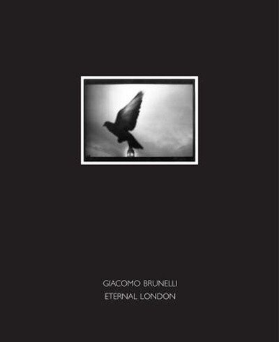 Cover for Giacomo Brunelli · Eternal London (Hardcover bog) (2014)
