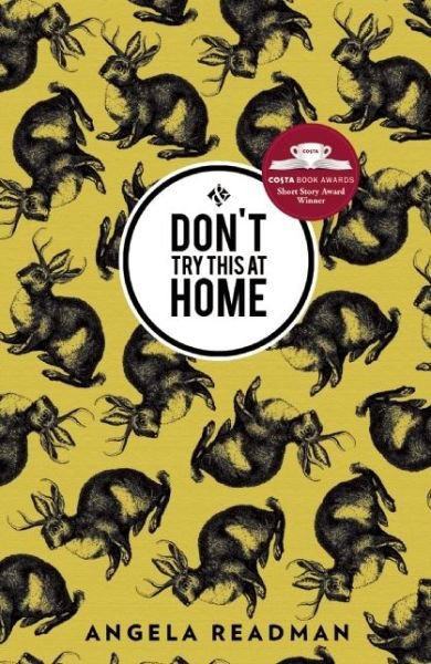 Cover for Angela Readman · Don'T Try This at Home (Pocketbok) (2015)