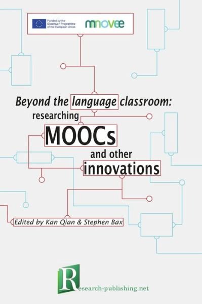 Cover for Qian Kan · Beyond the language classroom: researching MOOCs and other innovations (Taschenbuch) (2017)