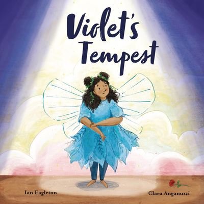 Violet's Tempest - Ian Eagleton - Kirjat - Lantana Publishing - 9781911373520 - torstai 9. syyskuuta 2021
