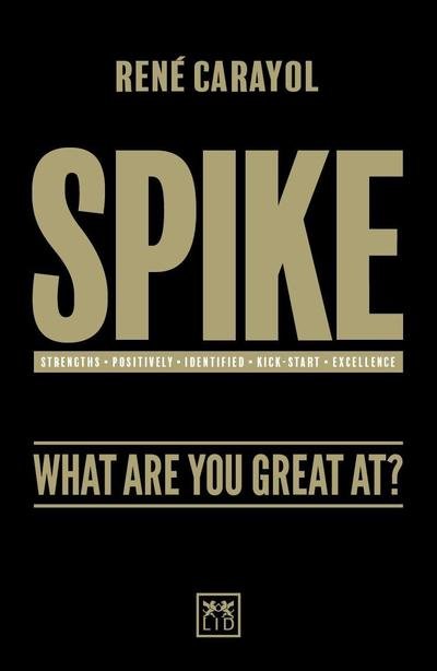 Cover for Rene Carayol · Spike: What are You Great at? (Paperback Book) (2017)