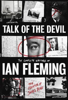 Cover for Ian Fleming · Talk of the Devil: The Collected Writings of Ian Fleming (Gebundenes Buch) (2025)