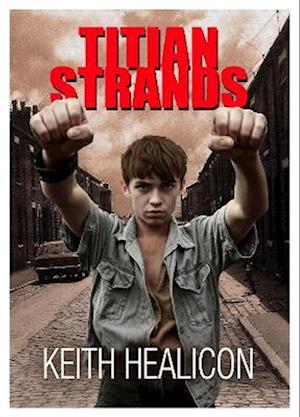Titian Strands - Keith Healicon - Books - i2i Publishing - 9781916732520 - March 20, 2025