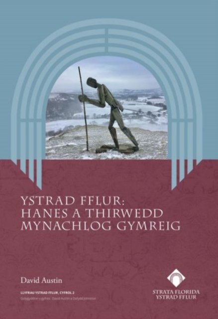 Cover for David Austin · Ystrad Fflur - Hanes a Thirwedd Mynachlog Gymreig (Paperback Book) (2022)