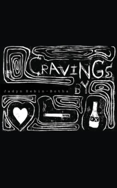 Cover for Jadyn Hebin-Botha · Cravings (Book) (2023)